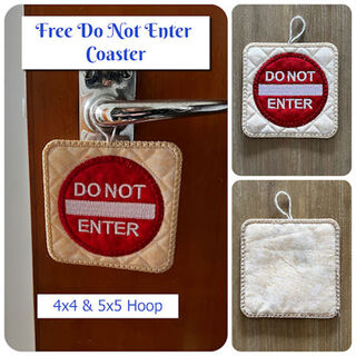 Free Do Not Enter Coaster or Sign